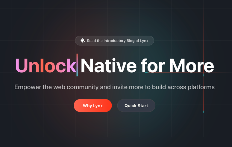 Homepage of the Lynx framework asserting the goal is to unlock native for more people